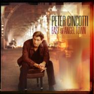 Peter Cincotti/East Of Angel Town (Ltd)