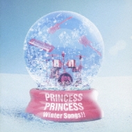 Princess Princess Winter Songs!!