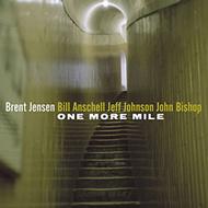 Brent Jensen / Bill Anschell / Jeff Johnson/One More Mile