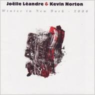 Joelle Leandre / Kevin Norton/Winter In New York 2006