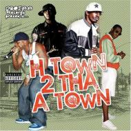 Various/H-town To The A-town