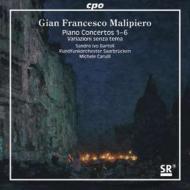 マリピエロ、ジャン・フランチェスコ（1882-1973）/Comp. piano Concertos： S. i.bartoli(P) M. carulli / Saarbucken Rso (Hyb)