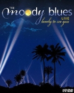 Lovely To See You Live