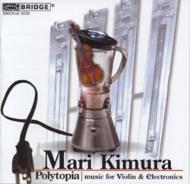 �ؑ��܂� Polytopia-music For Violin And Electronics