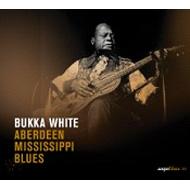 Bukka White/Aberdeen Mississippi Blues (24bit)(Digi)