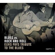 Various/Blues Vs. Rock 'n'Roll Elvis Pays Tribute To (24bit)(Digi)
