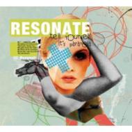 Resonate/Tell Yourself It's Paranoia