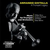 Armando Ghitalla: A Trumpet Legacy-trumpet Concertos