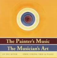 The Painter's Music The Maestro's Art-mozart, Beethoven, Schumann: An Die Musik