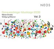 Contemporary Music Classical/Donaueschinger Musiktage 2006 Vol.3-smolka Mitterer Vis / Freiburg Ba