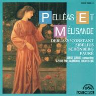 Debussy.Sibelius.Schonberg.Faure: Pelleas Et Melisande