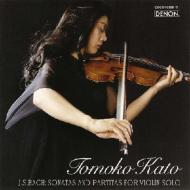 Sonatas & Partitas For Solo Violin: Tomoko Kato (vn)