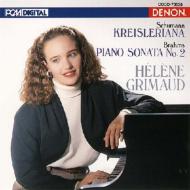 Schumann: Kreisleriana / Brahms:Piano Sonata No.2