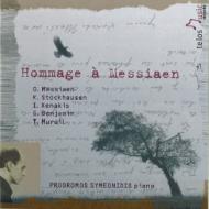 Hommage A Messiaen-stockhausen, Xenakis, G.benjamin, Murail: Symeonidis