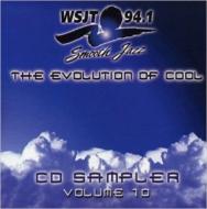 Various/Wsjt 94.1 Fm Smooth Jazz The Evolution Of Cool Vol.10
