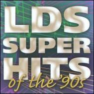 Various/Lds Superhits Of The 90s