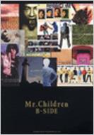 バンドスコア Mr．Children／B－SIDE : Mr.Children | HMV&BOOKS