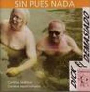 Sin Pues Nada