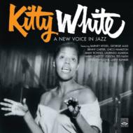 Kitty White / New Voice In Jazz