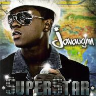 Javaughn/Superstar