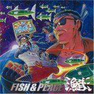 Fish & Peace
