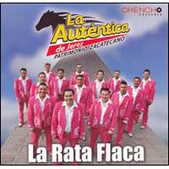 Autentica De Jerez Zacatecas/Rata Flaca