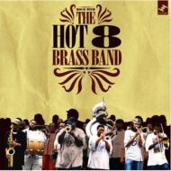 Hot 8 Brass Band/Rock With The Hot 8