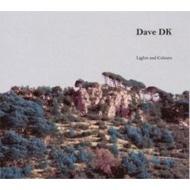 Dave Dk/Light And Colours