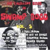 Excellent Sides Of Swamp Dogg: Vol.5