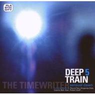 Timewriter/Deep Train 5