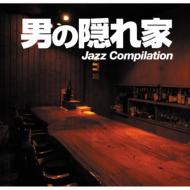 Otoko No Kakurega Jazz Compilation