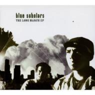 Blue Scholars/Long March