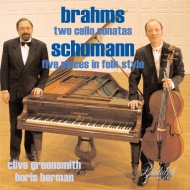 ֥顼ॹ1833-1897/Cello Sonata.1 2 Greensmith(Vc) B. berman(P) +schumann
