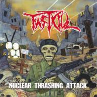 Fastkill / Nuclear Thrashing Attack