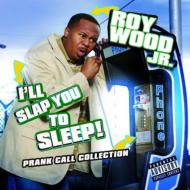 Roy Wood Jr/I'll Slap You To Sleep