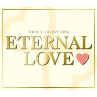 The Best Of Love Song Eternal Love