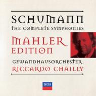 Schumann: The Complete Symphonies-Mahler Edition
