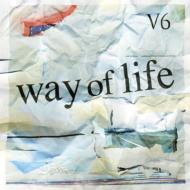 V6/Way Of Life