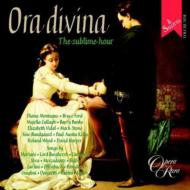 Opera Arias Classical/Ora Divina-the Sublime Hour： V / A