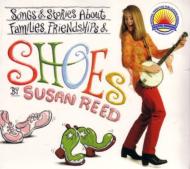 Shoes Songs & Stories