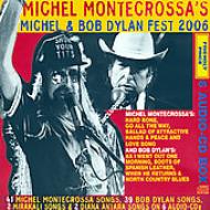 Michel Montecrossa/Bob Dylan ＆ Michel Festival 2006