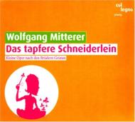 Das Tapfere Schneiderlein: Wiener Taschenoper Dlouhy J.maurer