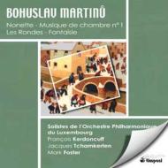 マルチヌー（1890-1959）/Chamber Works： Soloists Of Luxembourg Po
