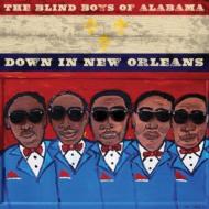 Blind Boys Of Alabama/Down In New Orleans
