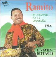 Ramito/El Cantor De La Montana Vol.6 Los Pares De Francia