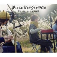 Field Recordings