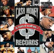 Cash Money: 10 Years Of Bling: Vol.1