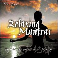 Sixth Fingers/Relaxing Mantras