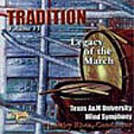 *brass＆wind Ensemble* Classical/Tradition-legacy Of The March Vol.5： Texas A ＆ M University Symphony