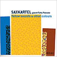 Saxkartel/Yellow Sounds  Other Colours